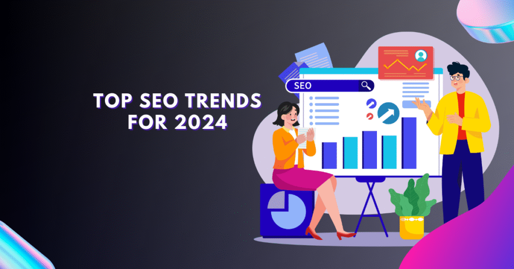 SEO Trends in 2024