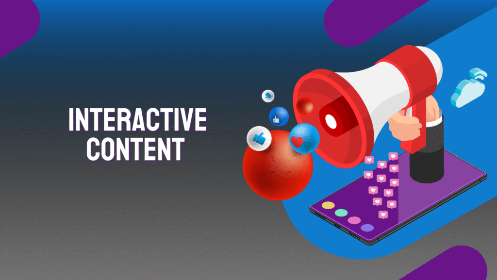 Interactive content