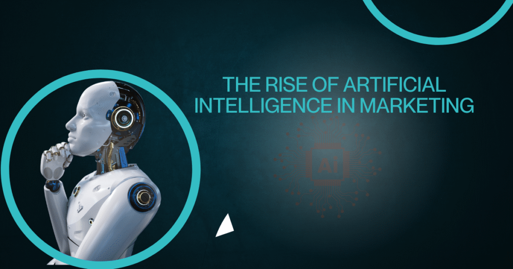 The-Rise-of-Artificial-Intelligence-in-Marketing